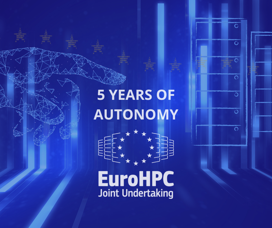5 years of autonomy EuroHPC JU