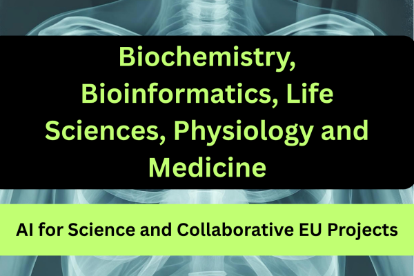 Cover image with relevant scientific domain - biochemistry, bioinformatics, Life Sciences, physiology and medicine and the relevant access call - AI for Science and Collaborative EU Projects
